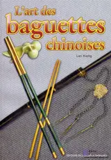 L'art des baguettes chinoises