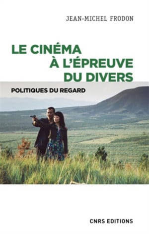 Le cinéma à l'épreuve du divers