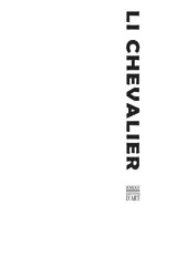 Li Chevalier : obscure clarté. Li Chevalier : oscura chiarita