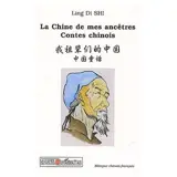 La Chine de mes ancêtres : contes chinois