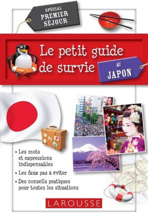 Le petit guide de survie au Japon : spécial premier séjour