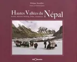 Hautes vallées du Népal : Dolpo, Mustang, Kumbu, Manaslu, Annapurnas