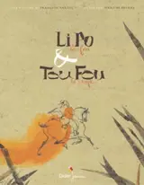 Li Po le fou & Tou Fou le sage