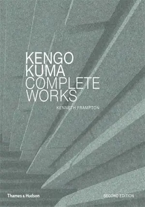 Kengo Kuma - Complete works