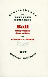 Bali, interprétation d'une culture