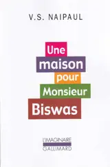 Une maison pour monsieur Biswas