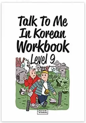 Talk To Me In Korean Workbook Level. 9