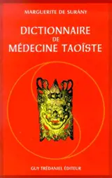 Dictionnaire de médecine taoïste