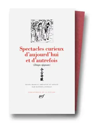 Spectacles curieux d'aujourd'hui et d'autrefois : contes chinois des Ming