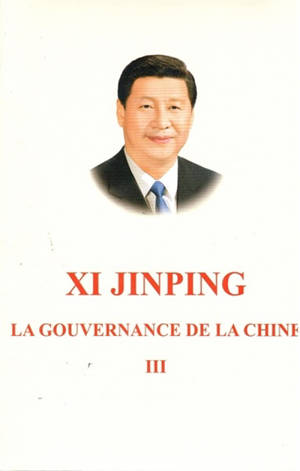 La gouvernance de la Chine III (broché)