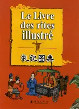 Le livre des rites illustré