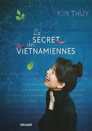 Le secret des Vietnamiennes