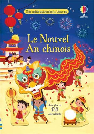 Le nouvel an chinois (Mes petits autocollants Usborne)