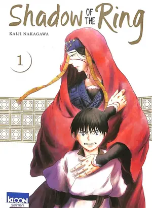 Shadow of the ring. Vol. 1