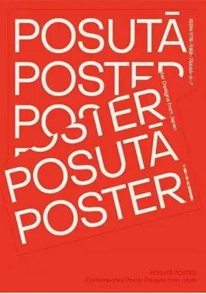 Posuta - Contemporary Poster Designs from Japan (en anglais)
