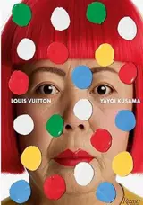 Yayoi Kusama x Louis Vuitton Creating Infinity