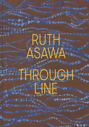 Ruth Asawa, Through Line