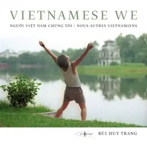 Vietnamese We | Nous autres vietnamiens