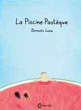 La piscine pastèque