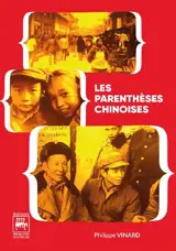 Les parenthèses chinoises