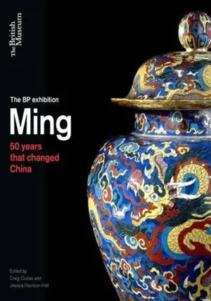 Ming : 50 years that Changed China