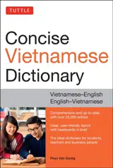 Concise Vietnamese Dictionary: Vietnamese-English English-Vietnamese