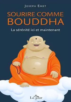SOURIRE COMME BOUDDHA