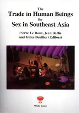 The trade in human beings for sex in Southeast Asia