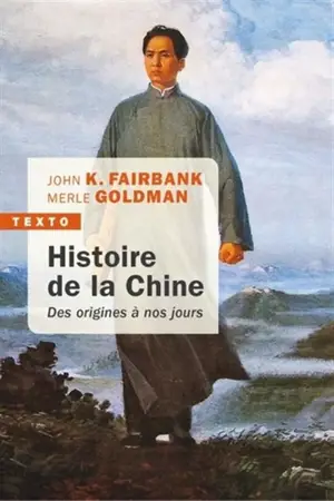 Histoire de la Chine : Des origines à nos jours