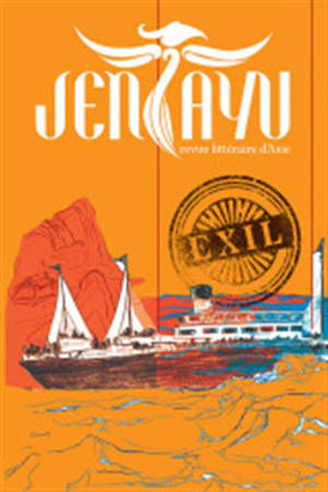 Jentayu, revue littéraire d'Asie n°9: Exil
