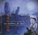 Le mystère de Feju : conte bilingue coréen-français