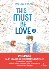 This must be love. Vol. 2