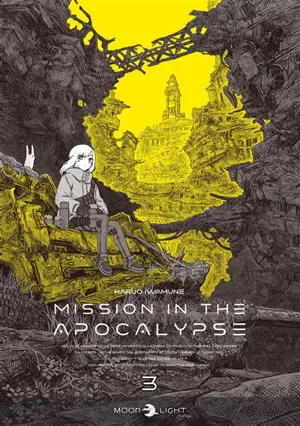 Mission in the apocalypse. Vol. 3