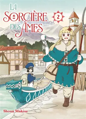 La sorcière des âmes. Vol. 2