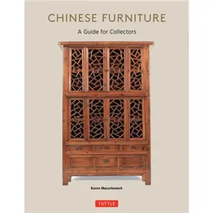 Chinese Furniture A Guide for Collectors