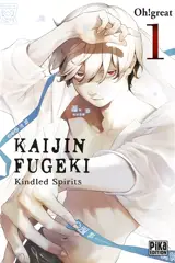 Kaijin Fugeki : kindled spirits. Vol. 1