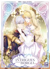 Les intrigues d'une Borgia. Vol. 1