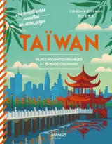 Taïwan : plats incontournables et voyage culinaire
