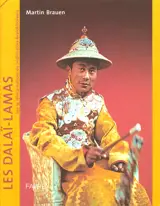 Les dalaï-lamas : les 14 réincarnations du bodhisattva Avalokitesvara