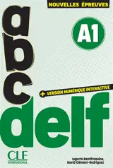 Abc DELF, A1 : nouvelles épreuves