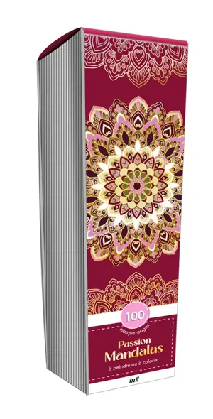 Passion mandalas : 100 marque-pages à peindre ou à colorier