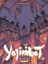 Yojimbot. Vol. 4. Flammes de carbone
