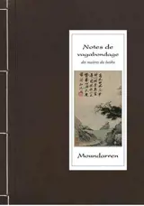  Notes de vagabondage -  Des maîtres du haiku