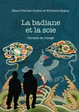 La badiane et la soie
