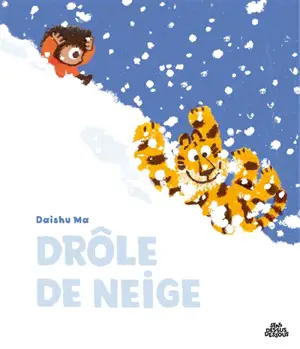 Drôle de neige