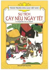 Tranh Truyện Dân Gian Việt Nam - Sự Tích Cây Nêu Ngà (en vietnamien)
