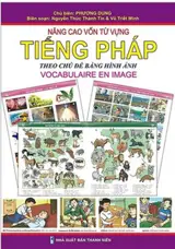 Nâng Cao Vốn Từ Vựng Tiếng Pháp Theo Chủ Đề Bằng Hình Ảnh | Améliorer son vocabulaire en français par les images (vietnamien-français)