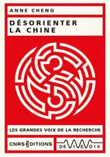 Désorienter la Chine