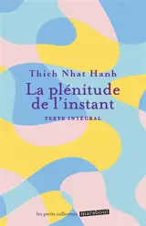 La plénitude de l'instant
