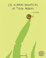 Les sciences naturelles de Tatsu Nagata. L'escargot
